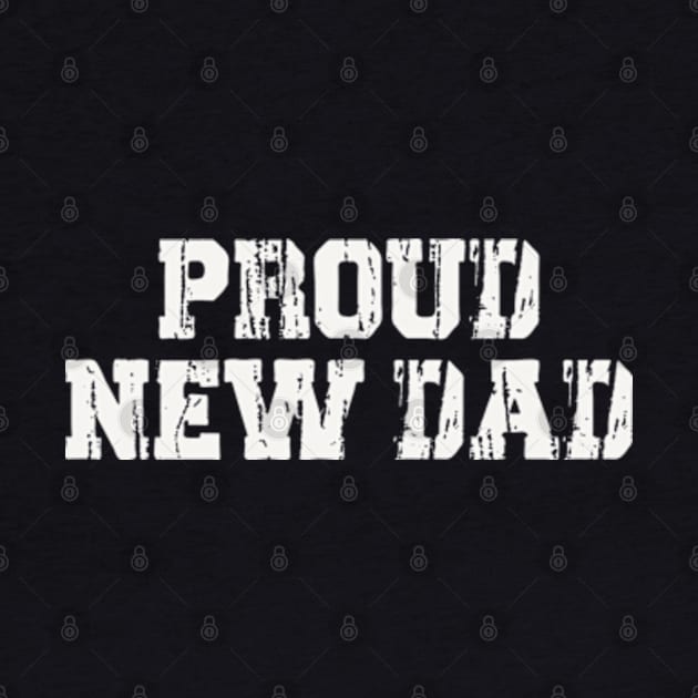 Proud New Dad by Joker Dads Tee